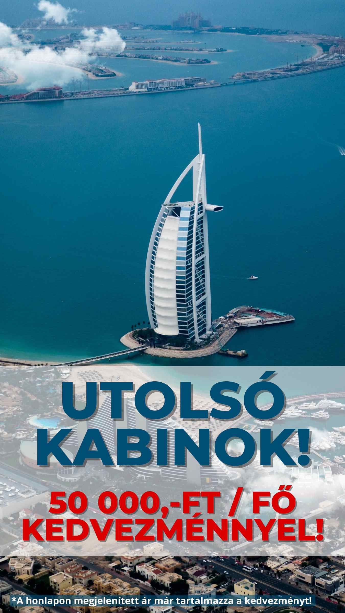 TOP AJÁNLAT 50 000 FT/FŐ KEDVEZMÉNNYEL  Perzsa-öböl kincsei csoportos hajóút magyar idegenvezetéssel